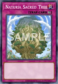 Naturia Sacred Tree, Yu-Gi-Oh! card, TRAP