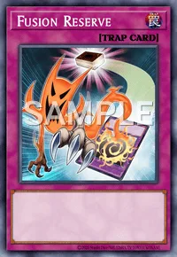 Fusion Reserve, Yu-Gi-Oh! card, TRAP