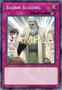 Solemn Scolding, Yu-Gi-Oh! card, TRAP