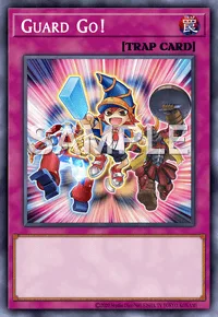 Guard Go!, Yu-Gi-Oh! card, TRAP