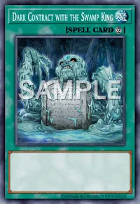 Dark Contract with the Swamp King, Yu-Gi-Oh! card, SPELL