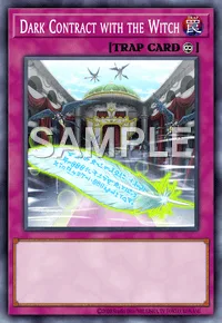 Dark Contract with the Witch, Yu-Gi-Oh! card, TRAP