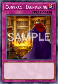 Contract Laundering, Yu-Gi-Oh! card, TRAP