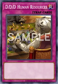 D/D/D Human Resources, Yu-Gi-Oh! card, TRAP