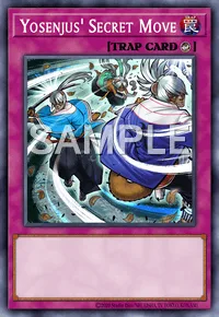 Yosenjus' Secret Move, Yu-Gi-Oh! card, TRAP