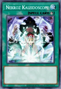 Nekroz Kaleidoscope, Yu-Gi-Oh! card, SPELL