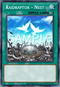 Raidraptor - Nest, Yu-Gi-Oh! card, SPELL
