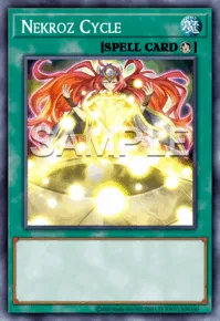 Nekroz Cycle, Yu-Gi-Oh! card, SPELL
