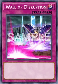 Wall of Disruption, Yu-Gi-Oh! card, TRAP