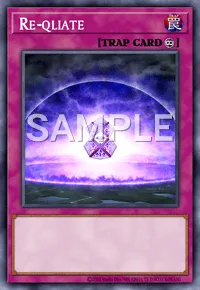 Re-qliate, Yu-Gi-Oh! card, TRAP