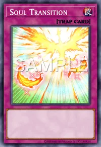 Soul Transition, Yu-Gi-Oh! card, TRAP