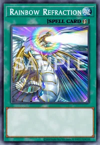Rainbow Refraction, Yu-Gi-Oh! card, SPELL