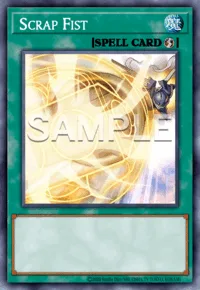 Scrap Fist, Yu-Gi-Oh! card, SPELL