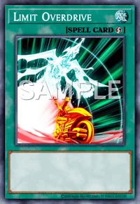 Limit Overdrive, Yu-Gi-Oh! card, SPELL