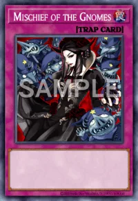 Mischief of the Gnomes, Yu-Gi-Oh! card, TRAP