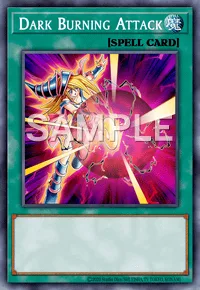 Dark Burning Attack, Yu-Gi-Oh! card, SPELL