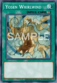 Yosen Whirlwind, Yu-Gi-Oh! card, SPELL