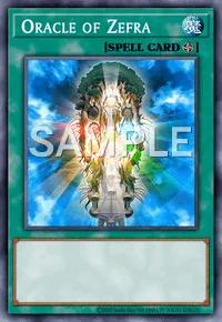 Oracle of Zefra, Yu-Gi-Oh! card, SPELL