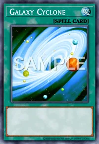 Galaxy Cyclone, Yu-Gi-Oh! card, SPELL