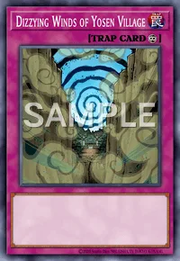 Dizzying Winds of Yosen Village, Yu-Gi-Oh! card, TRAP