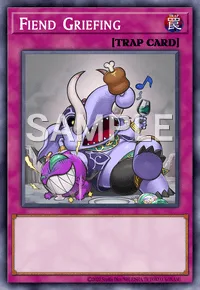 Fiend Griefing, Yu-Gi-Oh! card, TRAP