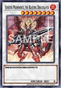Ignister Prominence, the Blasting Dracoslayer, Yu-Gi-Oh! card, FIRE