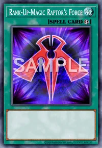 Rank-Up-Magic Raptor's Force, Yu-Gi-Oh! card, SPELL