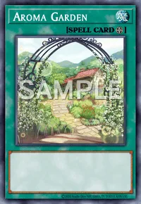 Aroma Garden, Yu-Gi-Oh! card, SPELL