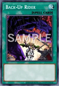Back-Up Rider, Yu-Gi-Oh! card, SPELL