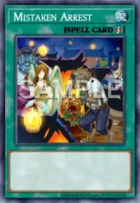 Mistaken Arrest, Yu-Gi-Oh! card, SPELL