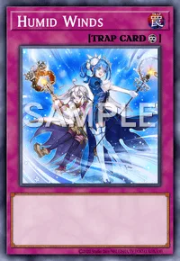Humid Winds, Yu-Gi-Oh! card, TRAP