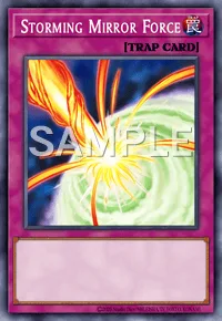 Storming Mirror Force, Yu-Gi-Oh! card, TRAP