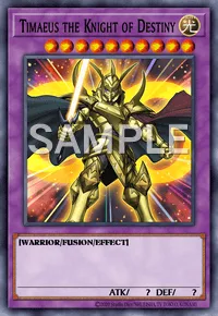 Timaeus the Knight of Destiny, Yu-Gi-Oh! card, LIGHT