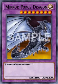 Mirror Force Dragon, Yu-Gi-Oh! card, LIGHT