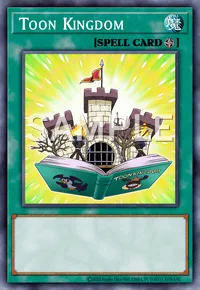 Toon Kingdom, Yu-Gi-Oh! card, SPELL