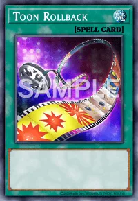 Toon Rollback, Yu-Gi-Oh! card, SPELL