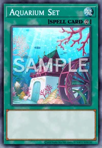 Aquarium Set, Yu-Gi-Oh! card, SPELL