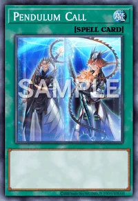 Pendulum Call, Yu-Gi-Oh! card, SPELL
