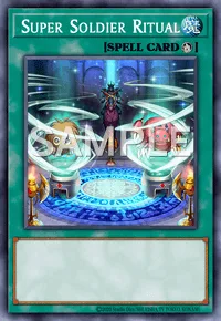 Super Soldier Ritual, Yu-Gi-Oh! card, SPELL