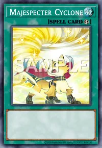 Majespecter Cyclone, Yu-Gi-Oh! card, SPELL