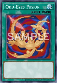 Odd-Eyes Fusion, Yu-Gi-Oh! card, SPELL