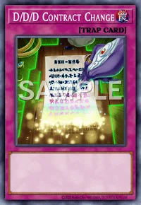 D/D/D Contract Change, Yu-Gi-Oh! card, TRAP