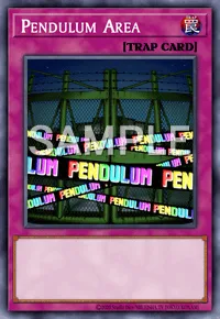 Pendulum Area, Yu-Gi-Oh! card, TRAP