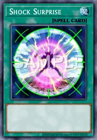 Shock Surprise, Yu-Gi-Oh! card, SPELL