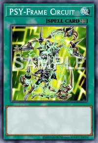 PSY-Frame Circuit, Yu-Gi-Oh! card, SPELL