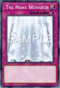 The Prime Monarch, Yu-Gi-Oh! card, TRAP