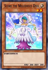 Score the Melodious Diva, Yu-Gi-Oh! card, LIGHT
