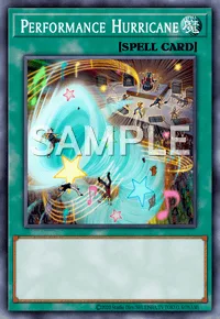 Performance Hurricane, Yu-Gi-Oh! card, SPELL
