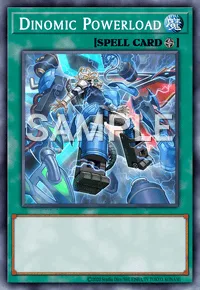 Dinomic Powerload, Yu-Gi-Oh! card, SPELL