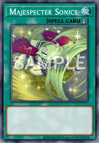 Majespecter Sonics, Yu-Gi-Oh! card, SPELL